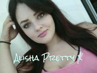 Alisha_Pretty_X