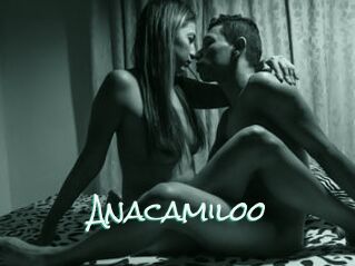 Anacamiloo