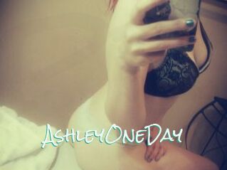 AshleyOneDay