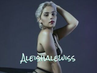 Aleishalewiss