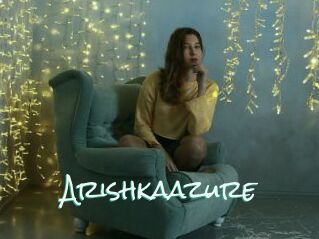 Arishkaazure