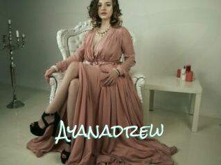 Ayanadrew