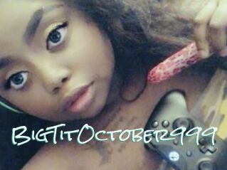 BigTitOctober999