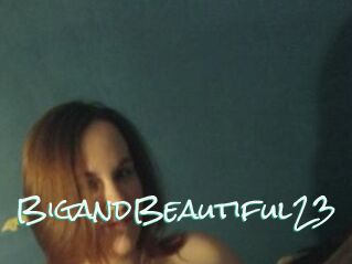 BigandBeautiful23