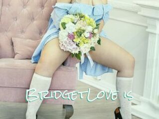 BridgetLove_is