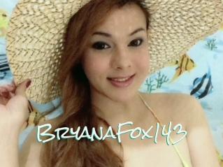 BryanaFox143