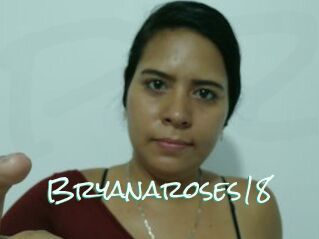 Bryanaroses18