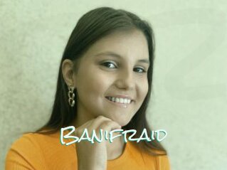 Banifraid