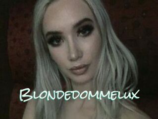 Blondedommelux