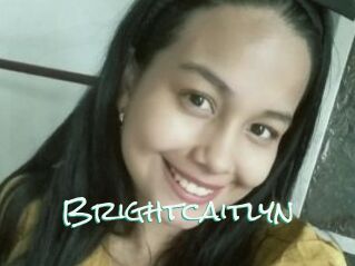 Brightcaitlyn