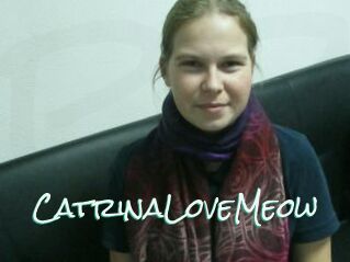 CatrinaLoveMeow