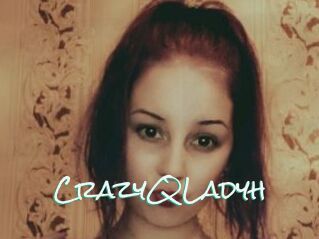 CrazyQLadyh