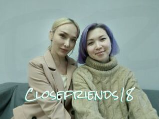 Closefriends18