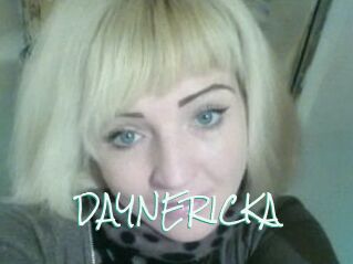 DAYNERICKA