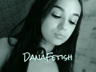 DanaFetish