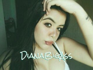 DianaBigAss