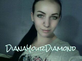 Diana_YourDiamond