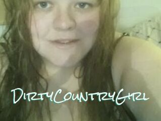 DirtyCountryGirl