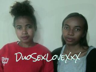 DuoSexLoveXxX