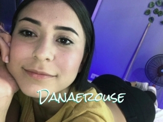 Danaerouse