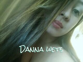 Danna_wets