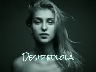 Desiredlola