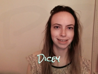 Dicey