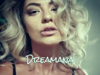 Dreamana