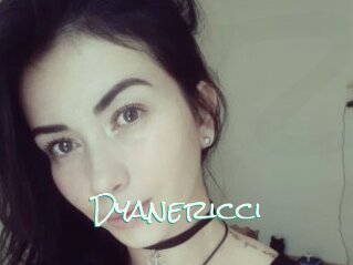 Dyanericci
