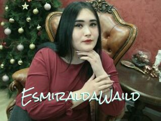 EsmiraldaWaild