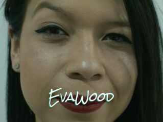 EvaWood