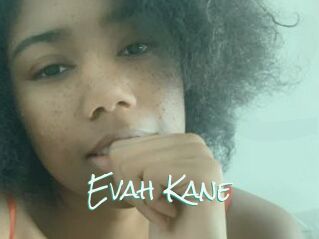 Evah_Kane