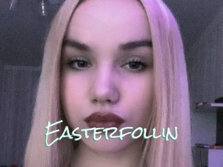 Easterfollin