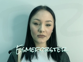 Esmeforster