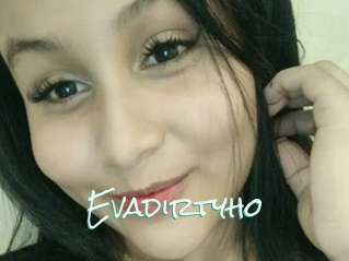 Evadirtyho