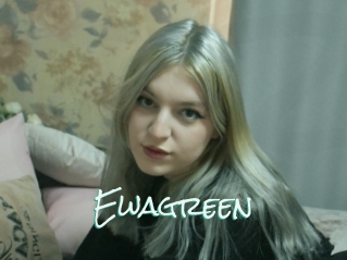 Ewagreen