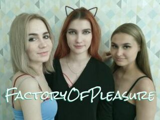 FactoryOfPleasure