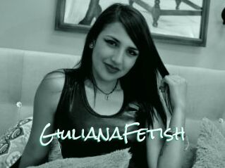 GiulianaFetish