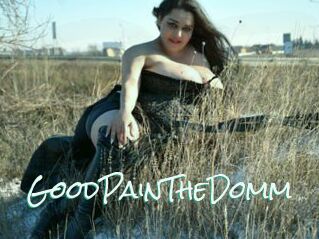 GoodPainTheDomm