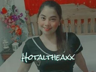 Hotaltheaxx