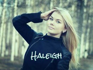 Haleigh