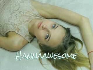 Hannaawesome