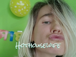 Hothousewife