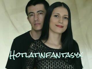 Hotlatinfantasyx