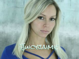 Juicyjaimie