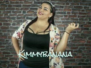 Kimmybanana