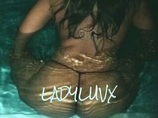 LADYLUVX