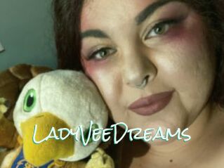 LadyVeeDreams