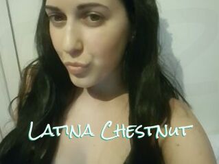 Latina_Chestnut