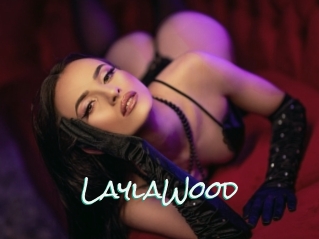 LaylaWood